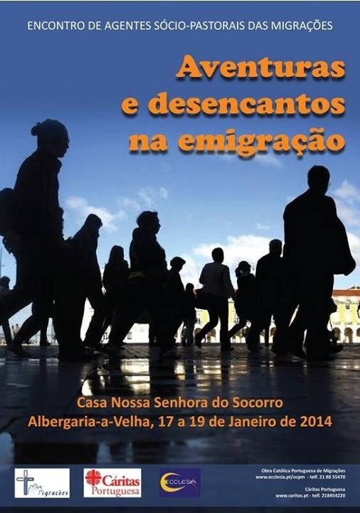 “Aventuras e desencantos na emigração”