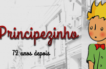 O Principezinho… 72 anos depois