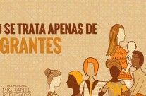 Dia Mundial do Migrante e do Refugiado