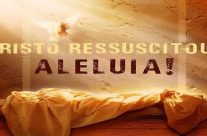 ALELUIA ! ALELUIA ! O SENHOR RESSUSCITOU !