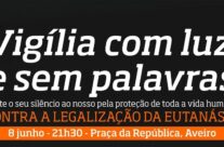 Vigília pela proteção de toda a vida humana