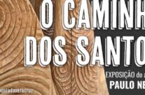 Exposição “Caminho dos Santos”