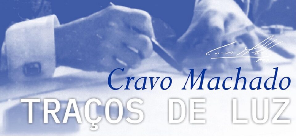 Cravo Machado| Traços de Luz