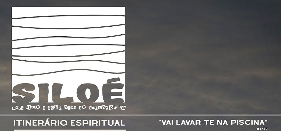 SILOÉ – itinerário espiritual para adultos