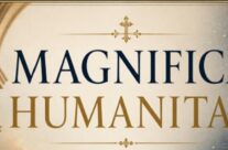 Carta Encíclica: MAGNIFICA HUMANITAS, do Santo Padre Leão XIV