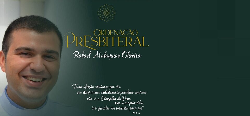 12 de Julho: Ordenação Presbiteral