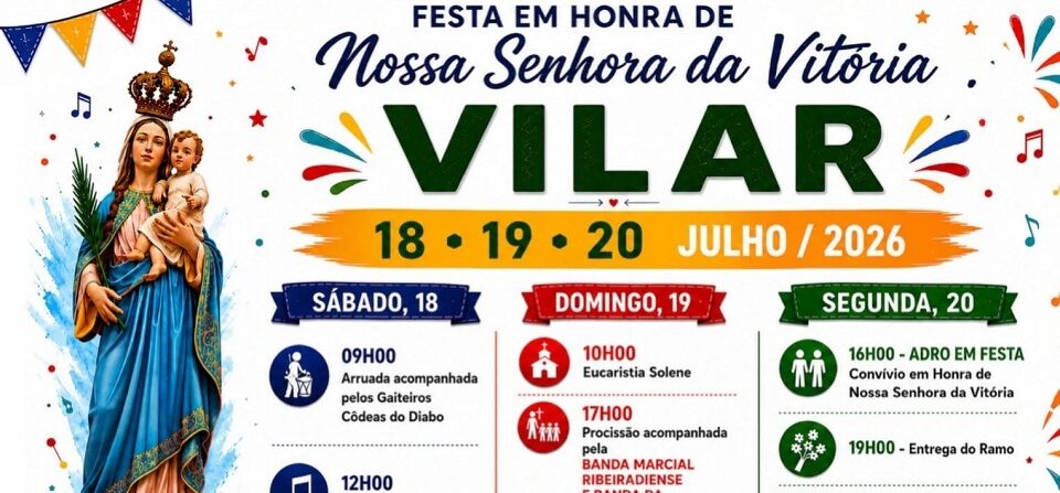 Festa em honra de Nossa Senhora da Victória – Vilar