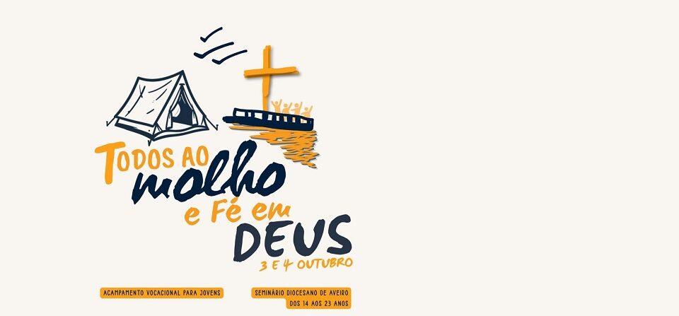 Acampamento Vocacional 2026“Todos ao Molho e Fé em Deus”
