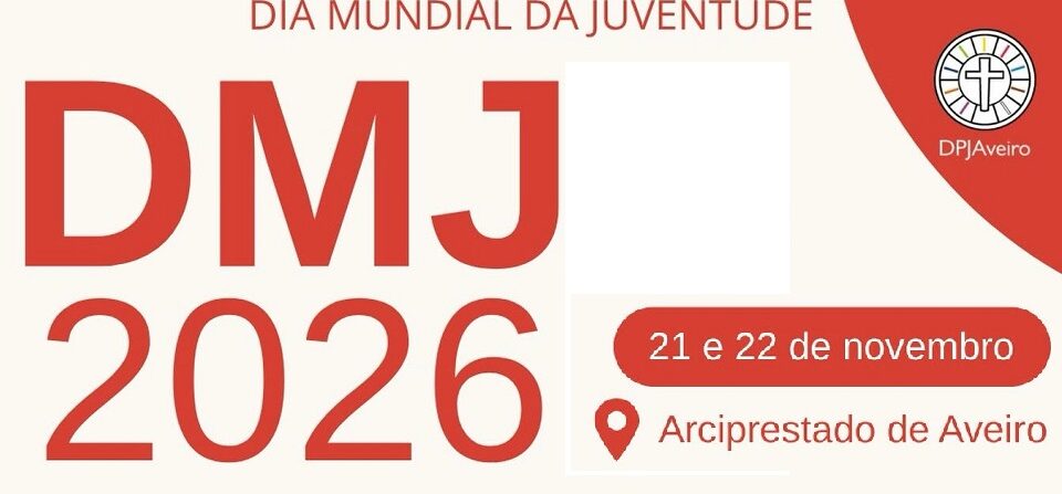 DMJ 2026Celebração da XLI Jornada Mundial da Juventude 2026