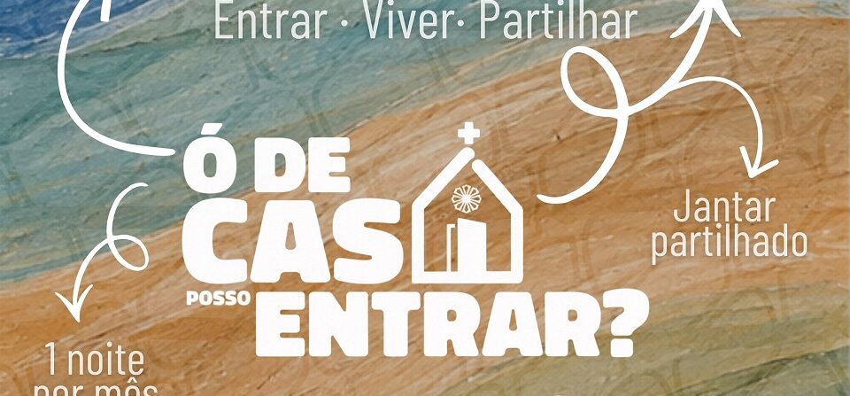 “Ó de Casa, posso entrar?”
